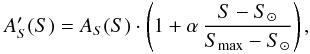 \appendix \setcounter{section}{1} \begin{eqnarray} A_S'(S)=A_S(S) \cdot \left(1+\alpha \, \frac{S-S_{\odot}}{S_{\rm max}-S_{\odot}}\right), \end{eqnarray}