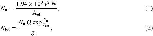 \begin{eqnarray} &&N_\mathrm{u}=\frac{1.94\times10^{3}\,\nu^{2}\,\mathrm{W}}{\mathrm{A_{ul}}}, \\ &&N_\mathrm{tot}={\frac{N_{\rm u}\,Q\,{\rm exp}\frac{E_{\rm u}}{T_{\mathrm{rot}}}}{{g_{\rm u}}}} , \end{eqnarray}