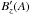 \hbox{$B_{z}'(A)$}
