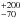 \hbox{$^{+200}_{-70}$}