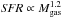 \hbox{${\it SFR} \propto M^{1.2}_{\rm gas}$}