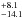 \hbox{$_{-14.1}^{+8.1}$}