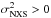 \hbox{$\sigma^2_{\rm NXS} > 0$}