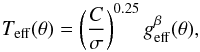 \begin{equation} \label{gravity_darkening} T_\mathrm{eff}(\theta)=\left (\frac{C}{\sigma} \right )^{0.25} g_\mathrm{eff}^{\beta}(\theta) , \end{equation}