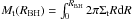 \hbox{$M_{\rm t}(R_{\rm BH}) = \int_0^{R_{\rm BH}} 2 \pi \Sigma_{\rm t}R{\rm d}R$}
