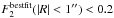 \hbox{$F_2^{\rm best fit}(|R|<1'') < 0.2$}