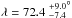 \hbox{$\lambda = 72.4 \stackrel{+9.0}{_{-7.4}}^\circ$}