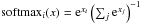 \hbox{$\text{softmax}_i(x) = {\rm e}^{x_i}\left(\sum_j {\rm e}^{x_j}\right)^{-1}$}