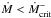 \hbox{$\dot{M} < \dot{M}_{\rm crit}^-$}