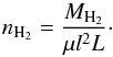 \begin{equation} n_{\rm H_{2}} = \frac{M_{\rm H_2}}{\mu l^{2}L}\cdot \end{equation}