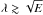 \hbox{$\lambda\gtrsim\sqrt{E}$}