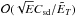 \hbox{$\od{\sqrt{E}\csd/\tE_T}$}
