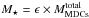 \hbox{$M_\star=\epsilon\times M^{\rm \tiny total}_{\rm \tiny MDCs}$}