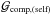 \hbox{$\mathcal{G}_{\mathrm{comp,(self)}}$}