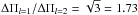 \hbox{$\Delta \Pi_{l=1} / \Delta \Pi_{l=2} = \sqrt{3} = 1.73$}