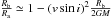 \hbox{$ \frac{R_{\mathrm{b}}}{R_{\mathrm{a}}} \simeq 1-(v \sin i)^2 \frac{R_{\mathrm{b}}}{2 G M}$}