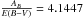 \hbox{$\frac{A_{B}}{E(B-V)}=4.1447$}