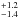 \hbox{$^{+1.2}_{-1.4}$}