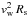 \hbox{$v_{\rm w}^2\,R_{\rm s}$}