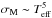 \hbox{$\sigma_{\rm M} \sim T_{\rm eff}^5$}