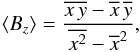 \appendix \setcounter{section}{2} \begin{equation} \label{eqn:A2} \left<B_{z}\right> = \frac{\overline{x\,y} -\overline{x}\,\overline{y}} {\overline{x^2} - \overline{x}^2}, \end{equation}