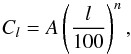 \begin{equation} C_l = A\left(\frac{l}{100}\right)^n, \end{equation}