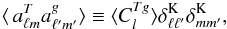 \begin{equation} \langle\,a_{\ell m}^{T}a_{\ell' m'}^{g}\rangle \equiv \langle C_l^{Tg}\rangle\delta_{\ell \ell'}^{\rm K}\delta_{mm'}^{\rm K}, \end{equation}
