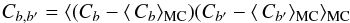 \begin{equation} C_{b,b'}=\langle (C_b-\langle\,C_b\rangle_{\mathrm{MC}})(C_{b'}-\langle\,C_{b'}\rangle_{\mathrm{MC}}\rangle_{\mathrm{MC}} \end{equation}