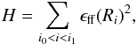 \begin{equation} H=\sum_{i_0<i<i_1} \epsilon_{\rm ff}(R_i)^2, \end{equation}