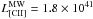 \hbox{$L^{\rm MW}_{\rm [CII]}=1.8\times 10^{41}$}