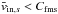 \hbox{$\bar{v}_{\mathrm{in},s} < C_\mathrm{fms}$}