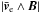 \hbox{$|\bar{\vec{v}}_\mathrm{e}\wedge \vec{B}|$}