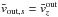 \hbox{$\bar{v}_{\mathrm{out},s}=\bar{v}^\mathrm{out}_{z}$}