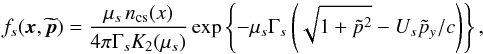 \appendix \setcounter{section}{1} \begin{equation} \label{equ:Jutt_Harris} f_s(\vec{x},\widetilde{\vec{p}}) = \frac{\mu_s\,n_\mathrm{cs}(x)}{4\pi \Gamma_sK_2(\mu_s)} \exp\left\{ -\mu_s\Gamma_s\left(\sqrt{1+\tilde{p}^2} - U_s \tilde{p}_y/c\right) \right\}, \end{equation}