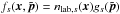 \hbox{$f_s(\vec{x},\tilde{\vec{p}}) = n_{\mathrm{lab},s}(\vec{x})g_s(\tilde{\vec{p}})$}