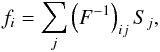 \begin{equation} \label{eq_kswphase1} f_i= \sum_j \left(F^{-1}\right)_{ij} S_j, \end{equation}