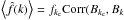 \hbox{$\left<\hat{f}(k)\right> = f_{k_{\rm c}} {\rm Corr}(B_{k_{\rm c}},B_{k}$}