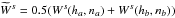 \hbox{$\widetilde W^s=0.5(W^s(h_a,n_a)+W^s(h_b,n_b))$}