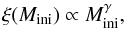\begin{eqnarray} \xi(M_{\mathrm{ini}})\propto M_{\mathrm{ini}}^{\gamma},\label{eq:imf} \end{eqnarray}