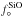 \hbox{$f^{\rm SiO}_\circ$}