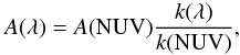 \begin{equation} {A(\lambda) = A({\rm NUV}) \frac{k(\lambda)}{k({\rm NUV})}}, \end{equation}
