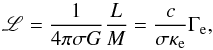 \begin{equation} {\mathscr L} = {1\over 4\pi\sigma G}{L\over M} = {c\over \sigma \kappa_{\rm e}} \Gamma_{\rm e} , \end{equation}