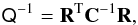 \appendix \setcounter{section}{1} \begin{equation} \tens{Q}^{-1}=\textbf{R}^{\rm T} \textbf{C}^{-1} \textbf{R} , \end{equation}
