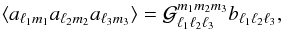 \begin{equation} \langle a_{\ell_1m_1}a_{\ell_2m_2}a_{\ell_3m_3}\rangle = {\cal G}_{\ell_1\ell_2\ell_3}^{m_1m_2m_3} b_{\ell_1\ell_2\ell_3}, \label{the_bispectrum_estimator} \end{equation}
