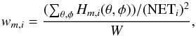 \begin{equation} \label{eq:HitNoiseNorm} w_{m,i} = \displaystyle\frac{(\sum_{\theta,\phi} H_{m,i}(\theta,\phi))/(\mbox{NET}_i)^2}{W} , \end{equation}