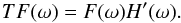 \appendix \setcounter{section}{1} \begin{equation} TF(\omega) = F(\omega) H'(\omega). \end{equation}