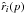 \hbox{${\hat r}_i(p)$}