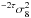 \hbox{$^{-2\tau}\sigma_8^2$}