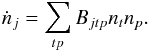 \appendix \setcounter{section}{1} \begin{equation} \label{eq:precalc} \dot{ n }_{ j } = \displaystyle\sum\limits_{tp} B_{jtp} n_{t} n_{p}. \end{equation}