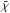 \hbox{$\bar \chi$}